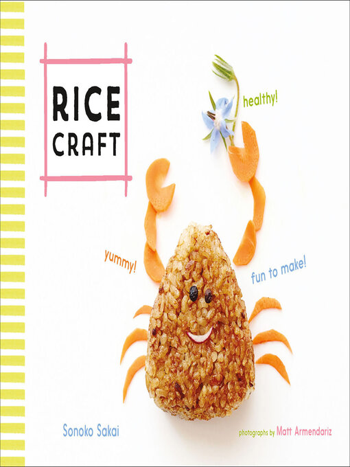 Title details for Rice Craft by Sonoko Sakai - Available